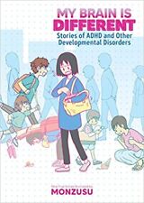 My Brain is Different: Stories of ADHD and Other Developmental Disorders Pape... picture