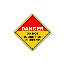 Danger Do Not Touch Hot OSHA Novelty Caution Notice Aluminum Metal Sign 12x12 picture