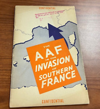 AAF in the Invasion of Southern France Rare Confidential Document WWII Air Force picture