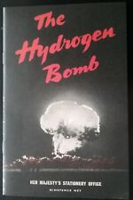 THE HYDROGEN BOMB , HER MAJESTY'S STATIONERY OFFICE 1957 , PREP BY HOME OFFICE  picture