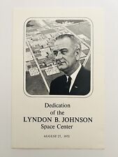 Rare Vtg NASA  - Dedication Of The Lyndon B. Johnson Space Center - August 1973 picture