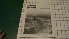 SCIENCE NEWS august 15, 1970 THE BIRTH OF MOUNTAINS, aprox 20 pages  SPOTTY picture