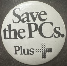 QUANTUM PLUS+ Development 'Save the PCs.' Advertising Pinback 1980s 3" picture