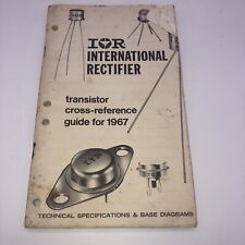 IOR INTERNATIONAL RECTIFIER TRANSISTER CROSS REFERENCE GUIDE 1967 picture