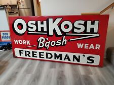 c.1950s Original Vintage OshKosh B'gosh Sign Metal Work Wear Freedmans Overalls picture