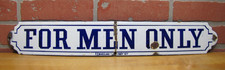FOR MEN ONLY Antique Porcelain Sign F E MARSLAND B'WAY NY Bar Pub Restroom RR picture