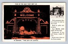 Denver CO-Colorado, Permanent Electric Arch at Night, Vintage Souvenir Postcard picture