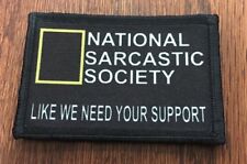 National Sarcasm Society Morale Patch Tactical Military Army Funny Flag USA picture