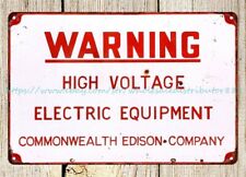 Commonwealth Edison Company WARNING, HIGH VOLTAGE, ELECTRIC EQUIPMENT metal tin picture