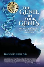 The Genie in Your Genes: Epigenetic Medicine and the New Biology - VERY GOOD picture