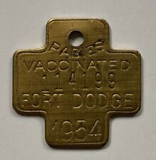 RARE Brass 1954 FORT DODGE IOWA Rabies Vaccinated Dog License Pet Rescue Puppy picture