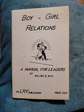 BOY-GIRL RELATIONS A MANUAL FOR LEADERS 1958 picture