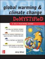 Global Warming and Climate Change Demystified Perfect Jerry Silve picture