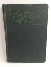 Biology Manual Bailey Green 1922 picture