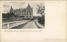 South Hadley,MA Mary Brigham Hall,Mt. Holyoke College Hampshire County Postcard picture