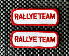 LOT OF 2 RALLYE TEAM EMBROIDERED SEW ON PATCHES ROAD RALLY 3 1/2