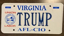 Exp Va DMV Virginia Issued Va License Plate Union Labor AFL - CIO TRUMP train 24 picture