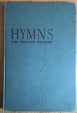 Hymns for Primary Worship (1946) La Salle Illinois First Methodist Church Hymnal picture