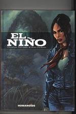 Humanoids El Nino by Christian Perrissin and Boro Pavlovic Never Read Hardcover picture