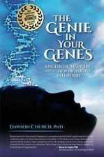 The Genie in Your Genes: Epigenetic Medicine and the New Biology of Intention... picture