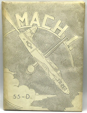 55-D Mach 1 Pilot Flight School Yearbook Webb AFB Texas Curtis A Preston History picture