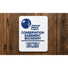 Wetlands Reserve Program Sign Conservation Easement Boundary USDA NRCS DNR picture