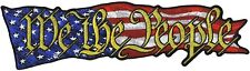 We The People U.S.A Flag JACKET VEST BACK PATCH - 10.0 X 3.0  inch iron on Sew picture