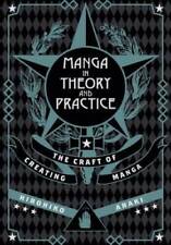 Manga in Theory and Practice: The Craft of Creating Manga - Hardcover - GOOD picture
