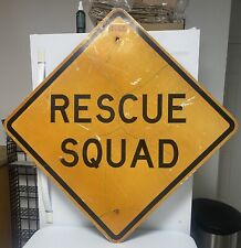 Street Traffic Road Sign (Rescue Squad ) 30