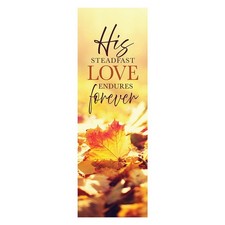 Celebration Banners R6463 His Steadfast Love Endures Forever Banner 2' x 6' picture