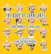Barake a Juan The Book Of Juan Jokes (Hardback) (UK IMPORT) picture