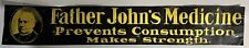 ORIGINAL ANTIQUE “FATHER JOHN’S MEDICINE” EMBOSSED TIN MEDICAL SIGN RARE EARLY picture