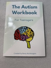 The Autism Workbook For Teenagers: Improving wellbeing, self-esteem, and social picture