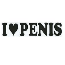 I Love Penis Gay Pride Prank Funny Gag Joke Gift Window Decal Bumper Sticker picture