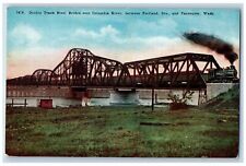 Portland Oregon OR Postcard Double Track Steel Bridge Over Columbia River c1920s picture