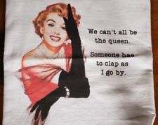 We Can't All Be The Queen Decorative Tea Towel, by Cora & Pate, Cotton, 28