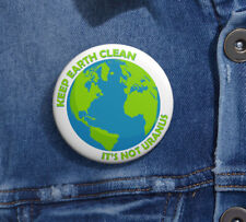 Funny Environmental Saying Pin Button picture