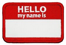 Hello My Name is Blank Name Tag Embroidered 3.0 X 2.0 Iron on Sew on Patch  picture