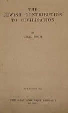 Judaica Jewish Contribution To Civilisation Cecil Roth UK Leeds Bnai Brith 1943 picture