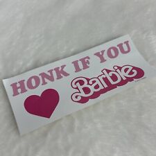 Honk If You Love Barbie Bumper Sticker From The Malibu Truck Tour White Pink picture