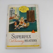 Superfex Oil Burning Heaters Vintage Advertising Booklet #E-339 Perfection Stove picture