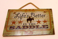 Life's Better In The Saddle Handcrafted Horse Sign American Woodcrafters USA picture