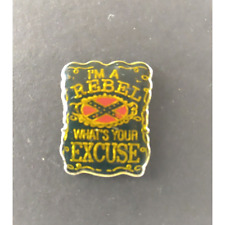 I'm A Rebel What's Your Excuse Enamel Hat Lapel Pinback picture