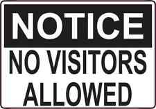 5 x 3.5 Notice No Visitors Allowed Magnet Magnetic Door Sign Magnets Wall Signs picture