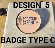 Prostate Cancer UK 25MM  PIN BADGE Men United Raise Awareness picture
