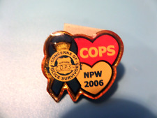 New 2006 C.O.P.S. ENAMELED PIN NPW POLICE SURVIVORS picture