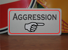Aggression w/ arrow Metal Sign picture