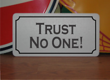 Trust No One Metal Sign Funny Demotivational Goth Decor picture