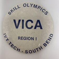 Vintage Skill olympics VICA Region 1 IVY Tech South Bend Pin Back Button 2” picture