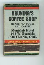 Bruning's Coffee Shop MontClair Hotel Portland Or Bulldog Antique Matchbook D-6 picture